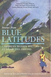 Cover Art for 9781580051392, Stories from Blue Latitudes by Elizabeth Nunez
