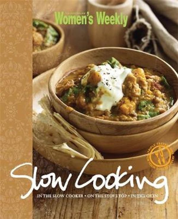 Cover Art for 9781907428234, Slow Cooking by The Australian Women's Weekly
