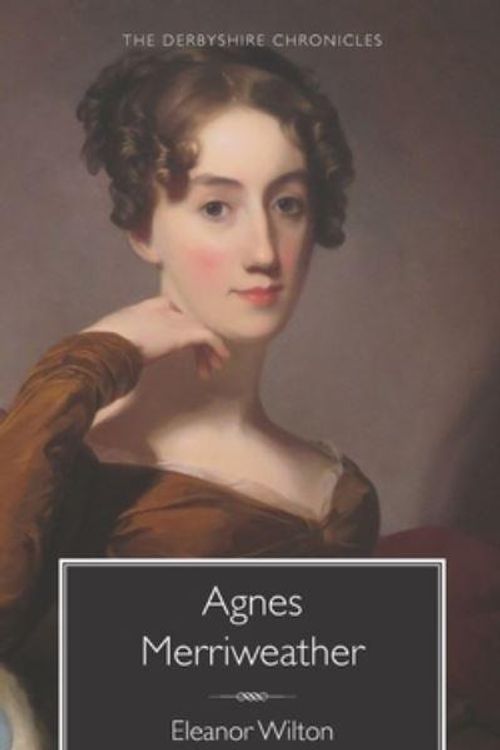 Cover Art for 9798511283883, Agnes Merriweather by Eleanor Wilton