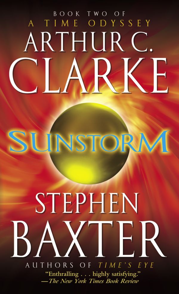 Cover Art for 9780345452511, Sunstorm by Arthur Charles Clarke, Stephen Baxter