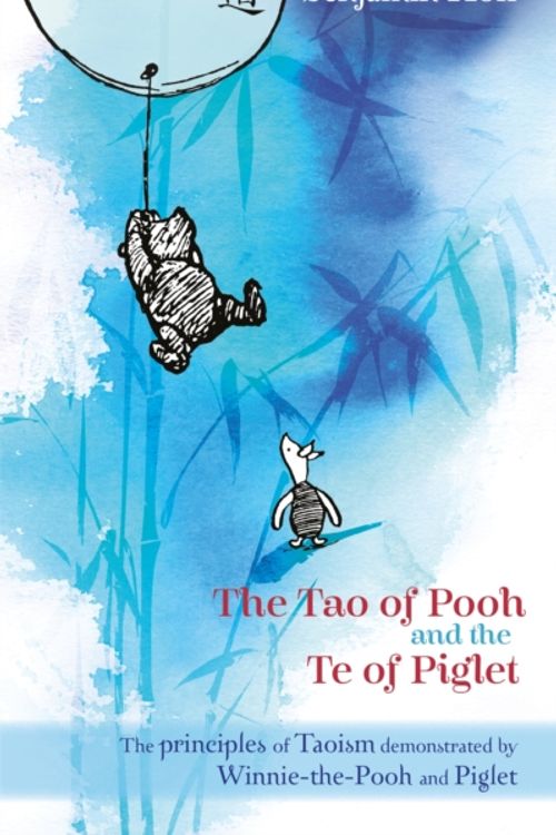 Cover Art for 9780416199253, Tao of Pooh & the Te of Piglet by Benjamin Hoff