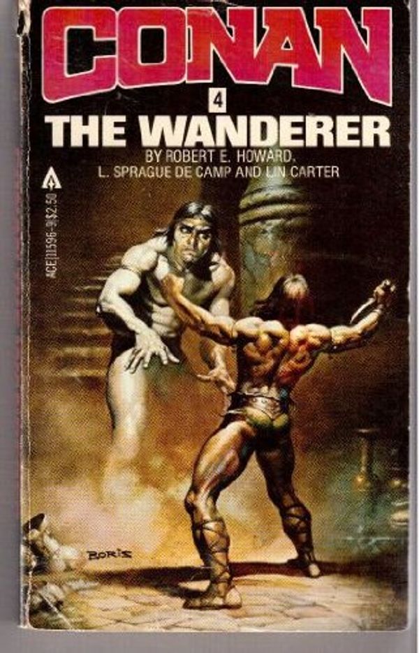 Cover Art for 9780441115969, Conan the Wanderer (Conan #4) by Robert Howard