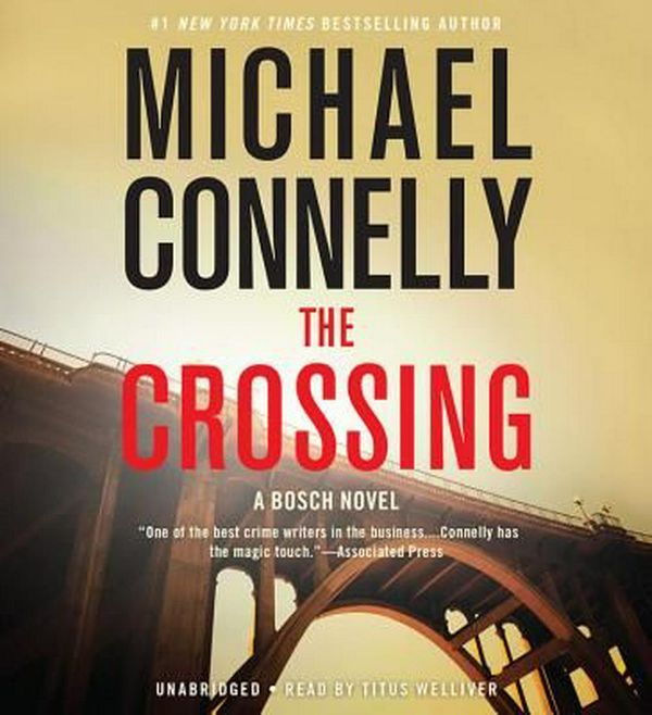 Cover Art for 9781619694224, The Crossing by Michael Connelly