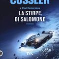 Cover Art for 9788850255399, La stirpe di Salomone by Clive Cussler, Paul Kemprecos