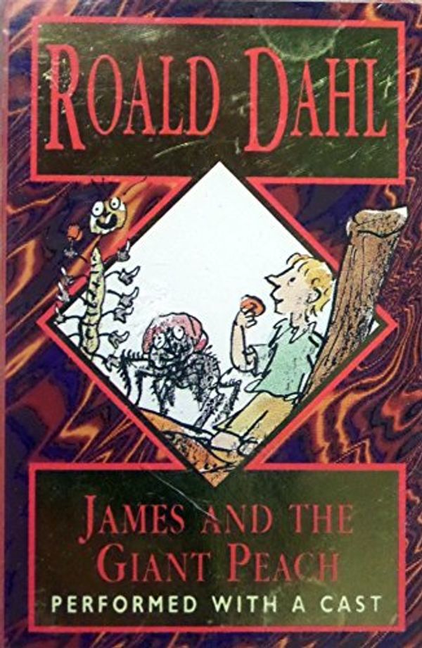 Cover Art for 9780411400224, James and the Giant Peach by Roald Dahl