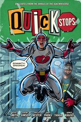 Cover Art for 9781506734767, Quick Stops by Kevin Smith