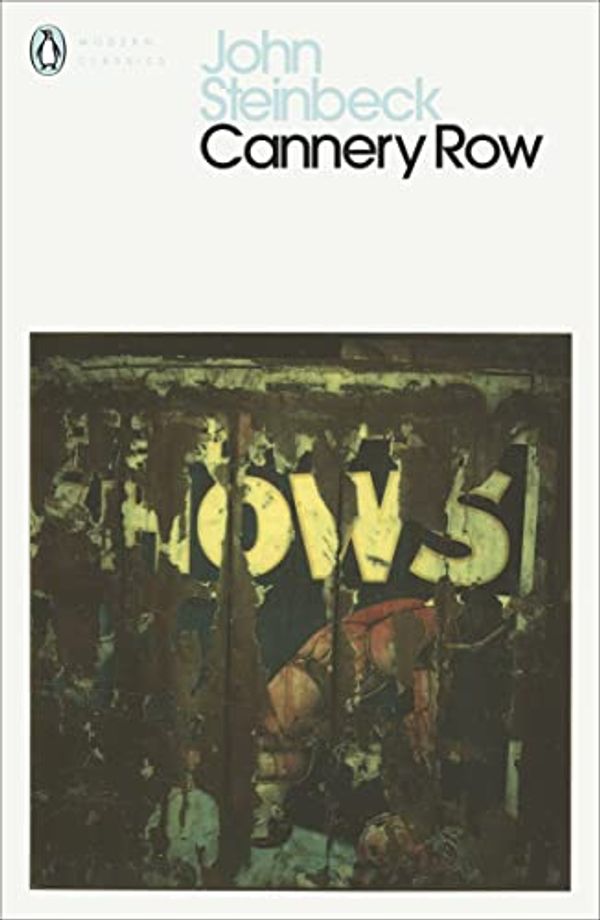 Cover Art for B002RI9N2Y, Cannery Row (Penguin Modern Classics) by John Steinbeck