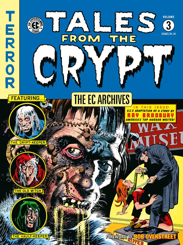 Cover Art for 9781506732398, The EC Archives: Tales from the Crypt Volume 3 by William Gaines, Al Feldstein