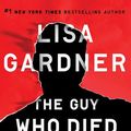 Cover Art for 9781721387533, The Guy Who Died Twice by Lisa Gardner