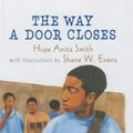 Cover Art for 9781613830864, The Way a Door Closes by Hope Anita Smith