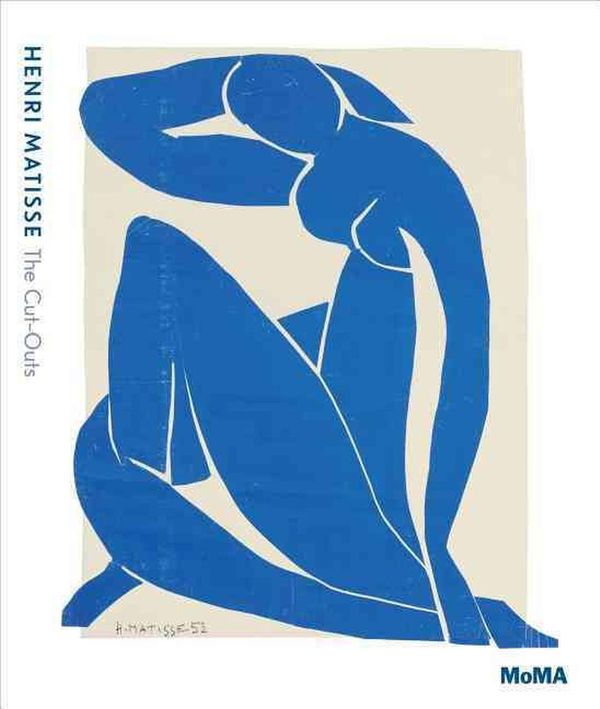 Cover Art for 9780870709159, Henri Matisse: The Cut-Outs by Henri Matisse