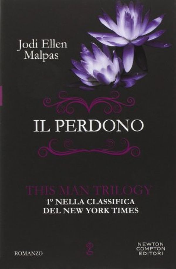 Cover Art for 9788854161924, Il perdono. This man trilogy by MALPAS JODI ELLEN