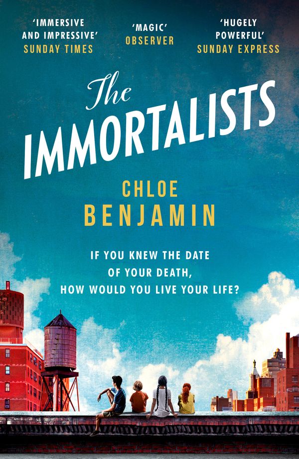 Cover Art for 9781472245007, The Immortalists by Chloe Benjamin