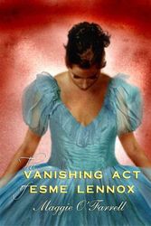 Cover Art for 9781602851054, The vanishing act of Esme Lennox by Maggie O'Farrell