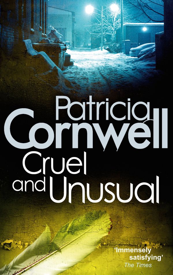 Cover Art for 9780751544534, Cruel And Unusual by Patricia Cornwell