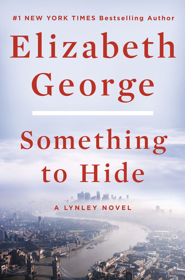 Cover Art for 9780593296844, Something to Hide by Elizabeth George