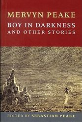 Cover Art for 9780720613896, Boy In Darkness by Mervyn Peake