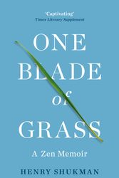 Cover Art for 9781529375787, One Blade of Grass by Henry Shukman