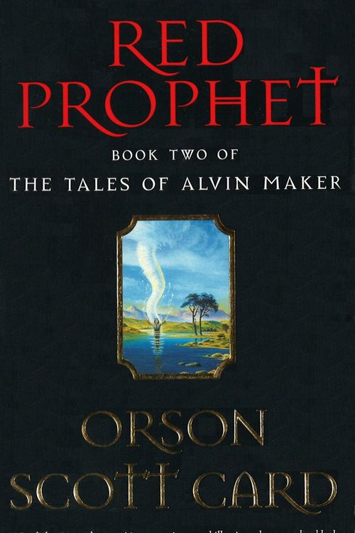 Cover Art for 9781405524094, Red Prophet: Tales of Alvin maker, book 2 by Orson Scott Card