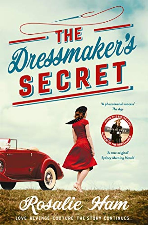 Cover Art for B0882SVQ3W, The Dressmaker's Secret by Rosalie Ham