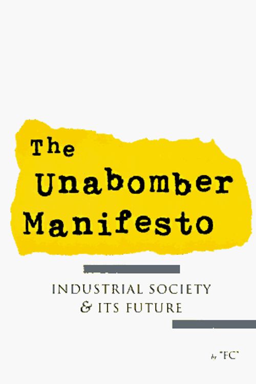 Cover Art for 9780963420527, The Unabomber Manifesto by The Unabomber