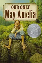 Cover Art for 9781439502693, Our Only May Amelia by Jennifer L Holm