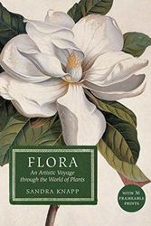 Cover Art for 9780565093983, FloraAn Artistic Voyage Through the World of Plants ... by Sandra Knapp