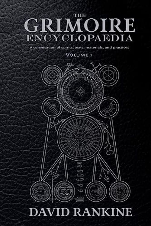 Cover Art for 9781914166365, The Grimoire Encyclopaedia by David Rankine