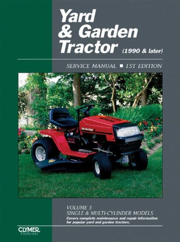 Cover Art for 9780872887923, Yard & Garden Tractor Service Manual by M D Johnson