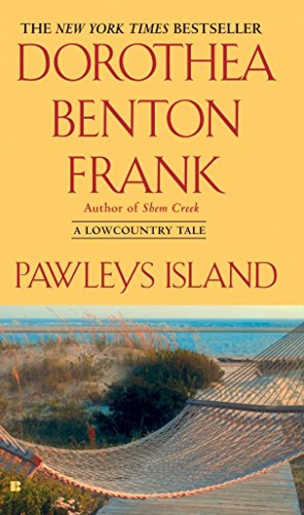 Cover Art for 9780425204313, Pawleys Island by Dorothea Benton Frank