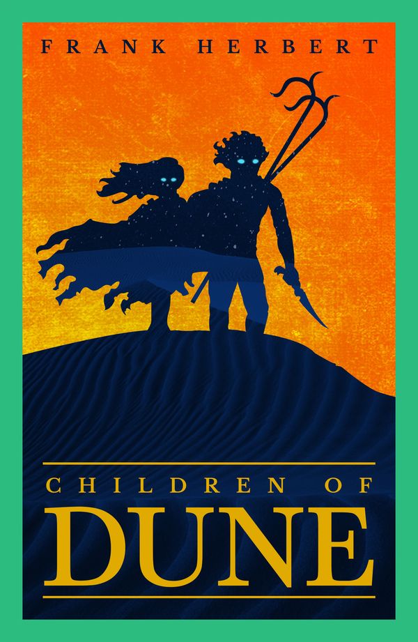 Cover Art for 9781473233782, Children Of Dune: The Third Dune Novel by Frank Herbert
