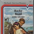 Cover Art for 9780373161263, Rocky Road by Anne Stuart