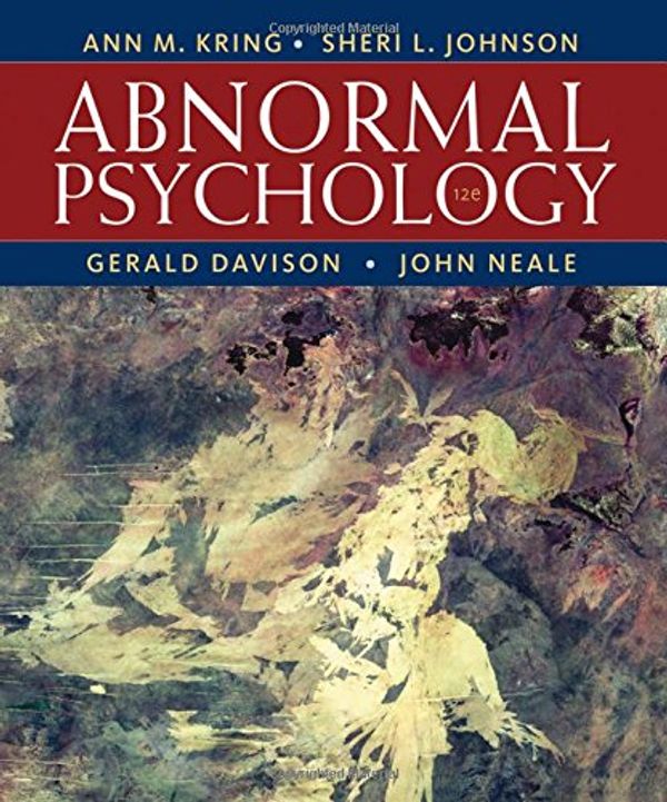 Cover Art for 9781118018491, Abnormal Psychology by Ann Kring