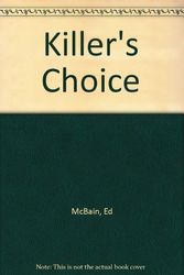 Cover Art for 9780753161357, Killer's Choice by Ed McBain