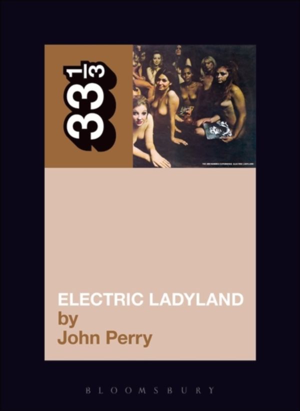 Cover Art for 9780826415714, Electric Ladyland by John Perry