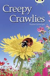 Cover Art for 9780433014188, Creepy Crawlies (Green B) NF 6-pack by Pauline Cartwright