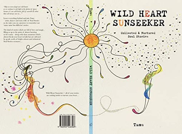 Cover Art for 9780992548308, Wild Heart Sunseeker by Tams