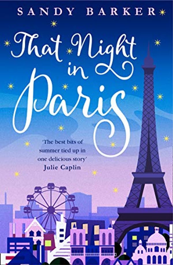 Cover Art for B07ZG8C6L3, That Night In Paris: The perfect uplifting romantic comedy to escape the chaos of christmas! by Sandy Barker