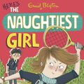 Cover Art for 9781444918854, The Naughtiest Girl: Here's The Naughtiest Girl: Book 4 by Enid Blyton