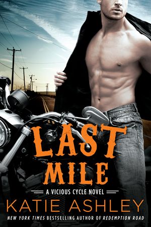 Cover Art for 9780451474933, Last Mile by Katie Ashley