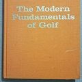 Cover Art for 9780940889187, The Modern Fundamentals of Golf: 5 Lessons (Classics of Golf) by Ben Hogan