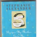 Cover Art for 9780670041961, Recipes My Mother Gave Me by Stephanie Alexander