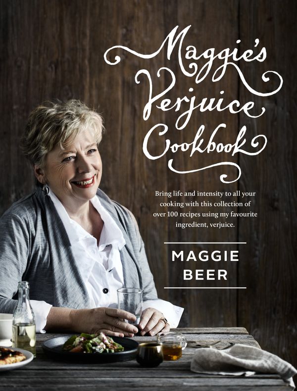 Cover Art for 9781921382628, Maggie's Verjuice Cookbook by Maggie Beer