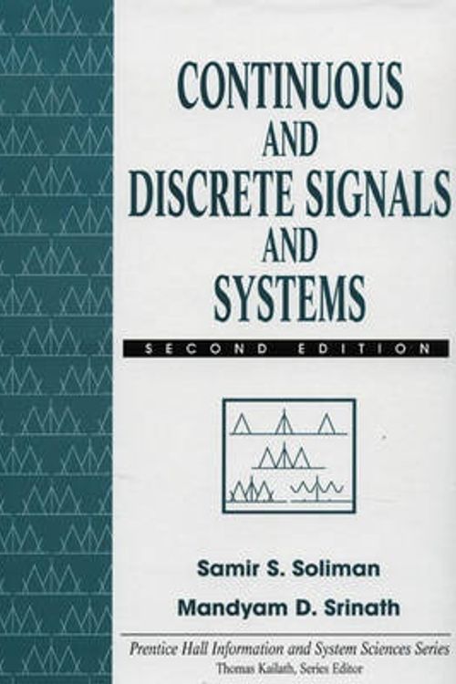 Cover Art for 9780135691120, Continuous and Discrete Signals and Systems by Samir S. Soliman