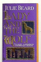 Cover Art for 9780786500154, Lady and the Wolf by Julie Beard