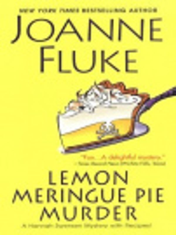 Cover Art for 9780758247247, Lemon Meringue Pie Murder by Joanne Fluke