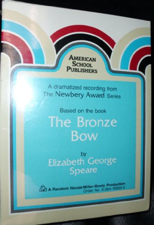 Cover Art for 9780394667300, Bronze Bow by Elizabeth George Speare