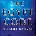Cover Art for 9780712619516, The Egypt Code by Robert Bauval