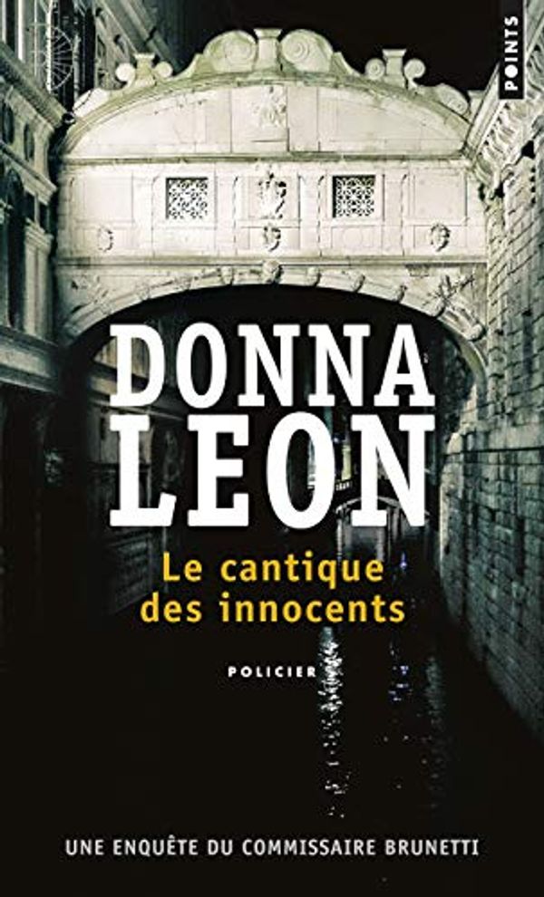 Cover Art for 9782757865422, Le Cantique des innocents (Points policiers) (French Edition) by Unknown