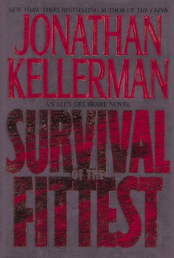 Cover Art for 9780786212828, Survival of the Fittest by Jonathan Kellerman